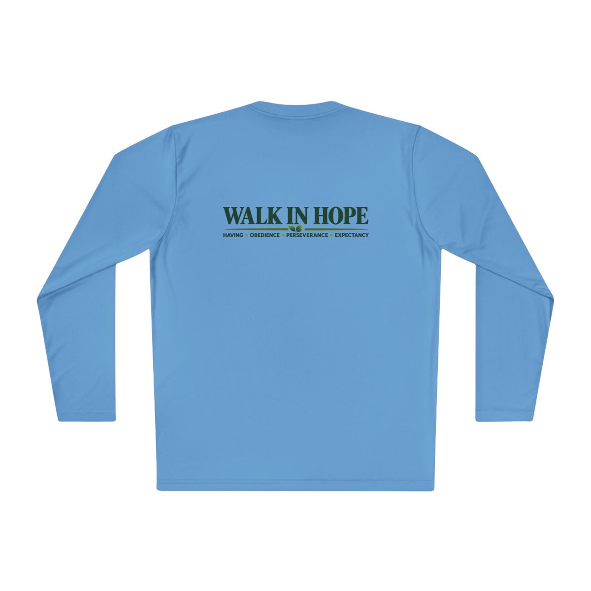 Walk In Hope Performance Long Sleeve Tee – Unisex