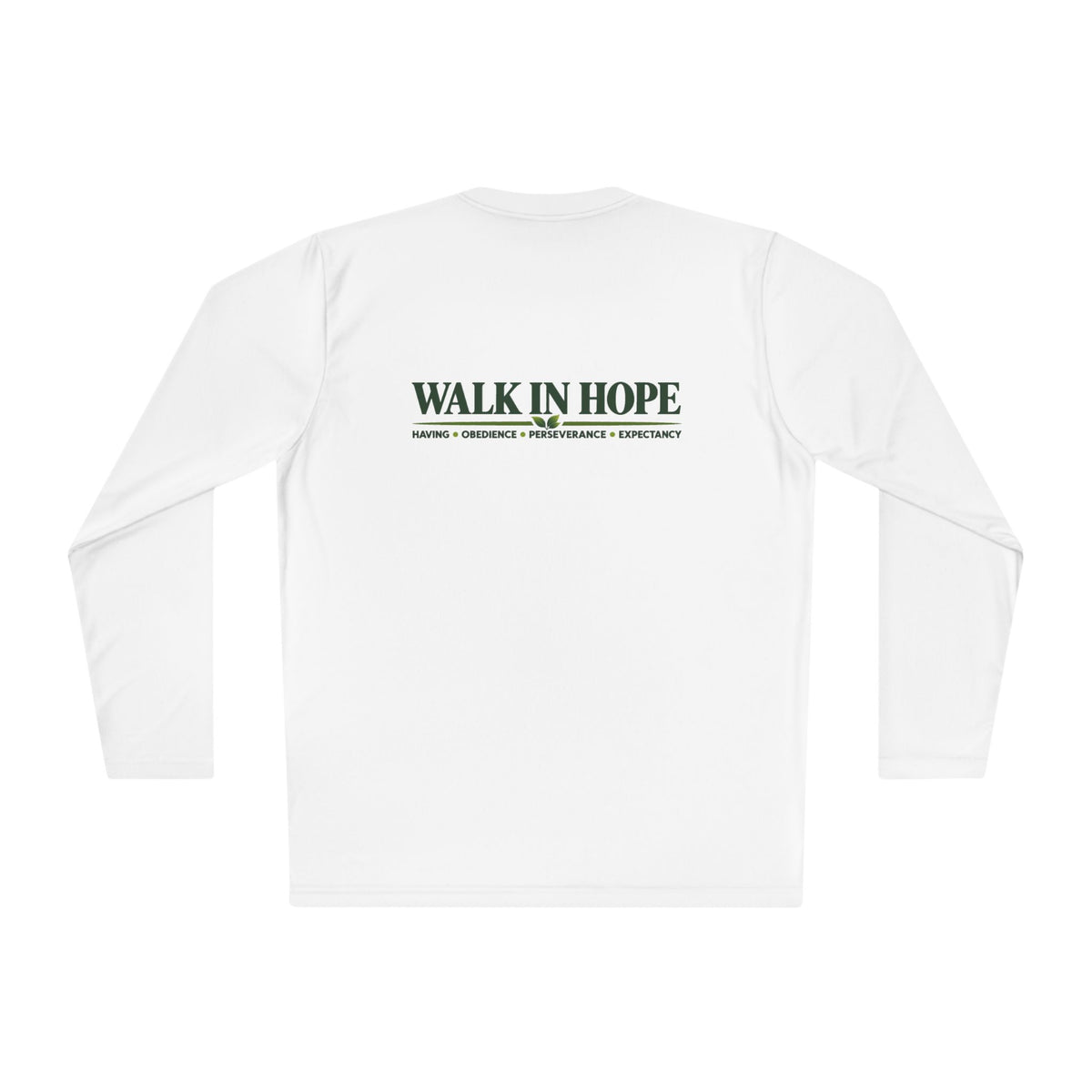 Walk In Hope Performance Long Sleeve Tee – Unisex