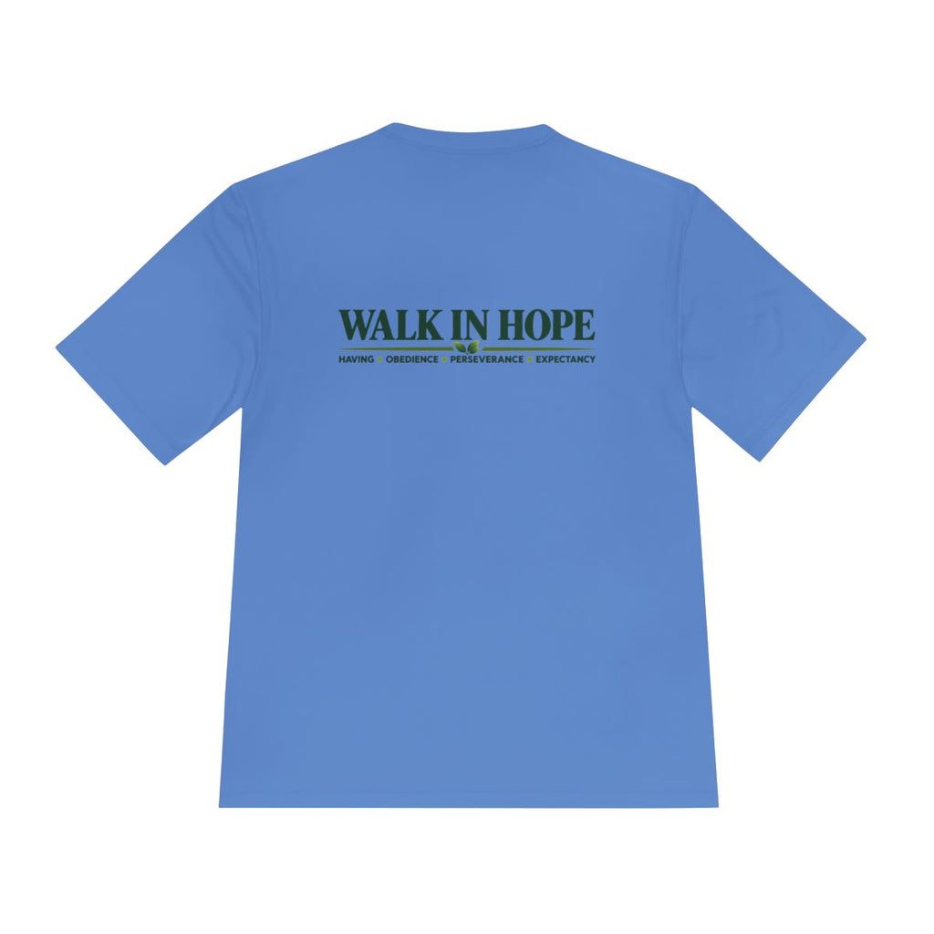 Walk In Hope Performance Tee – Unisex Moisture-Wicking Shirt
