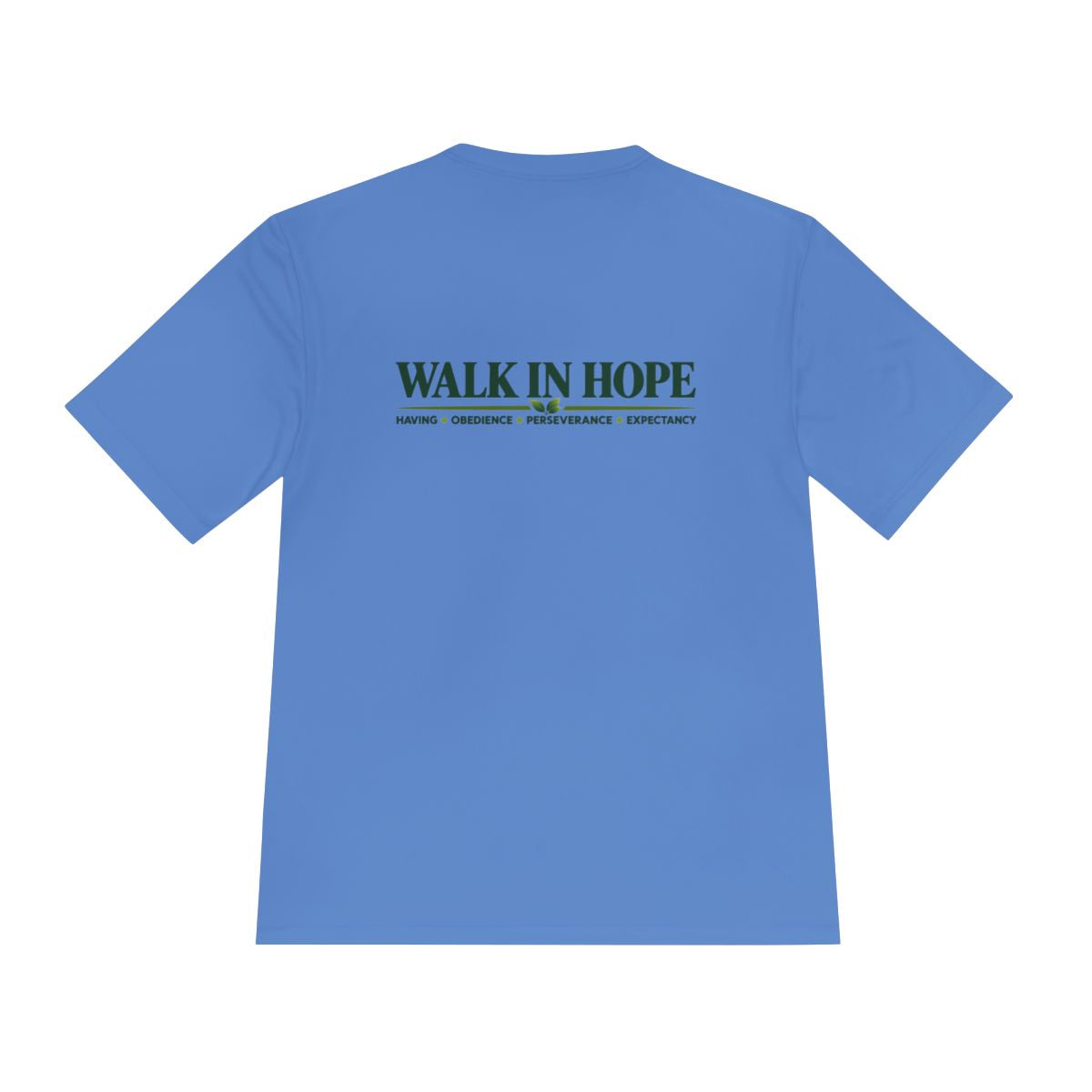 Walk In Hope Performance Tee – Unisex Moisture-Wicking Shirt